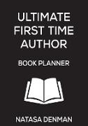 Ultimate First Time Author Book Planner