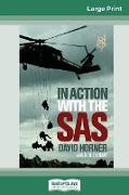 In Action with the SAS: Updated Edition of SAS: Phantoms of the Jungle (16pt Large Print Edition)