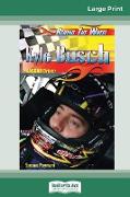 Kyle Busch: Nascar Driver (16pt Large Print Edition)