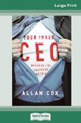 Your Inner CEO (16pt Large Print Edition)