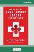 What Every Small-Group Leader Should Know (16pt Large Print Edition)