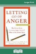Letting Go of Anger: 2nd Edition (16pt Large Print Edition)