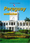 Paraguay entdecken