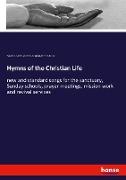 Hymns of the Christian Life