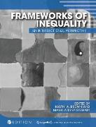 Frameworks of Inequality