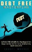 Debt Free Masterplan
