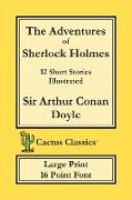 The Adventures of Sherlock Holmes (Cactus Classics Large Print)