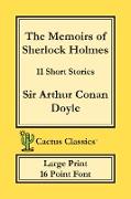 The Memoirs of Sherlock Holmes (Cactus Classics Large Print)