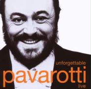 Unforgettable Pavarotti Live