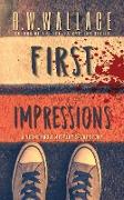 First Impressions