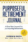 Purposeful Retirement Journal