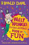 Willy Wonka's Everlasting Book of Fun