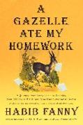 Gazelle Ate My Homework