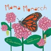Mama Monarch
