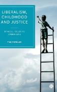 Liberalism, Childhood and Justice