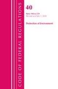 Code of Federal Regulations, Title 40 Protection of the Environment 190-259, Revised as of July 1, 2020