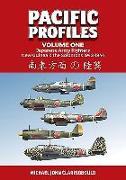 Pacific Profiles Volume 1: Japanese Army Fighters: New Guinea & the Solomons 1942-1944