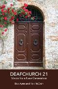 Deafchurch 21: Vision for a New Generation