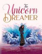 The Unicorn Dreamer: Volume 1