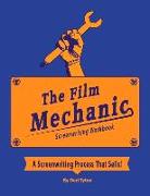 The Film Mechanics Screenwriting Workbook