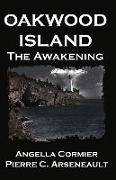 Oakwood Island: The Awakening