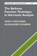 The Bellman Function Technique in Harmonic Analysis