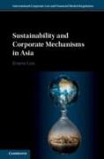 Sustainability and Corporate Mechanisms in Asia