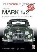 Jaguar Mark 1 & 2 (All models including Daimler 2.5-litre V8) 1955 to 1969