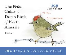 2021 Daily Calendar: Dumb Birds of North America