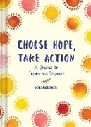 Choose Hope, Take Action