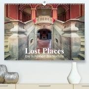 Die Schönheit des Verfalls - Lost Places (Premium, hochwertiger DIN A2 Wandkalender 2020, Kunstdruck in Hochglanz)