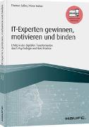 IT-Experten gewinnen, motivieren und binden