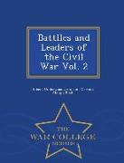 Battlles and Leaders of the Civil War Vol. 2 - War College Series