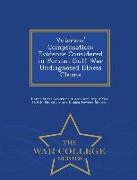 Veterans' Compensation: Evidence Considered in Persian Gulf War Undiagnosed Illness Claims - War College Series