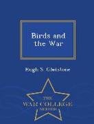 Birds and the War - War College Series