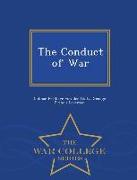 The Conduct of War - War College Series
