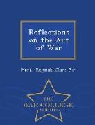 Reflections on the Art of War - War College Series