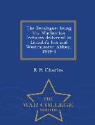 The Decalogue, Being the Warburton Lectures Delivered in Lincoln's Inn and Westminster Abbey, 1919-1 - War College Series
