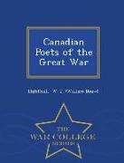 Canadian Poets of the Great War - War College Series