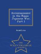 Reconnaissance in the Russo-Japanese War, Part 1 - War College Series