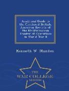 Analytical Guide to the Combined British, American Records of the Mediterranean Theater of Operations in World War II - War College Series