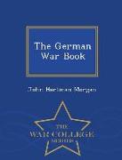 The German War Book - War College Series