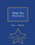 Deep Sea Warriors - War College Series