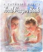 A Catholic Baby's First Prayer Book