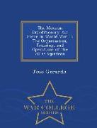 The Mexican Expeditionary Air Force in World War II: The Organization, Training, and Operations of the 201st Squadron - War College Series