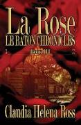 La Rose Book III: Le Baton Chronicles