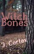 Witch Bones