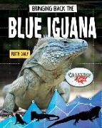 Bringing Back the Blue Iguana