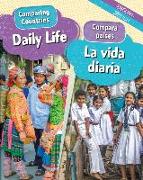 Daily Life/La Vida Diaria (Bilingual)