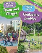 Towns and Villages/Ciudades Y Pueblos (Bilingual)